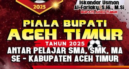 Siap Kick-Off! 16 Tim Pelajar Bersaing Sengit di Piala Bupati Aceh Timur 2025 Rebut Total Hadiah Rp100 Juta